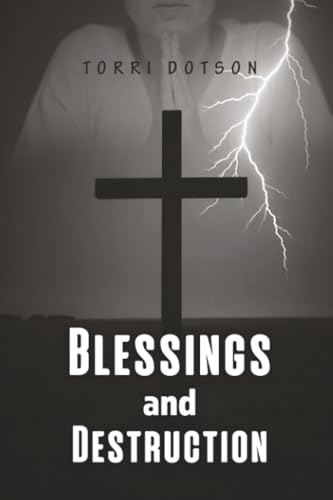 Blessings and Destruction
