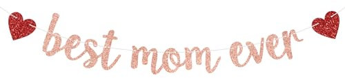 Banner Best Mom Ever, Feliz Dia Mama Banner, Happy Mother's Day, Mutter Geburtstag Party Dekorationen