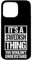 It's A Swedish Thing You Wouldn't Understand Sweden Case for iPhone 15 Pro Max
