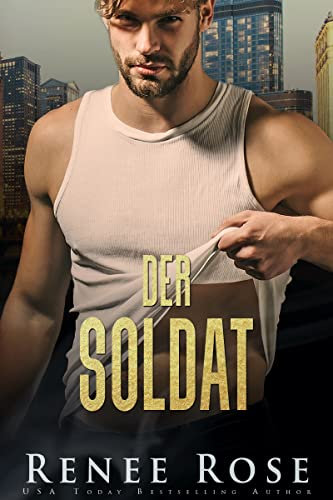 Der Soldat (Chicago Bratwa 6)