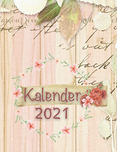 Kalender 2021: Senioren- Kalender / 8,5 x 11 Inch für die größeren Notizen/ Rentnerkalender