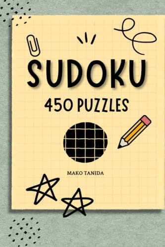 Sudoku 450 Puzzles: Very Difficult Puzzles for Sudoku Experts