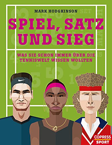 Spiel, Satz und Sieg: Was Sie schon immer über die Tenniswelt wissen wollten