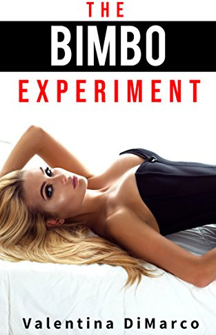 The Bimbo Experiment (English Edition)