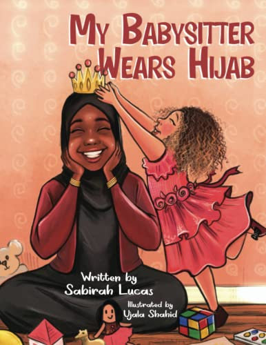 My Babysitter Wears Hijab