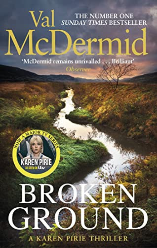 Broken Ground: An exhilarating and atmospheric thriller from the number-one bestseller (Karen Pirie Book 5) (English Edition)