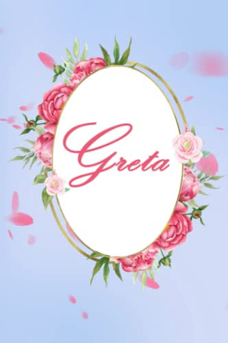 Greta Notizbuch: Geschenk für Greta / Personalisiert Notizbuch name / Notizbuch für Mädchen / Personaisierte Geschenke Notizbuch / Tagebuch