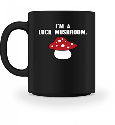 I'm a Luck Mushroom! Glückspilz - Tasse