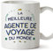 Mugffins Tasses pour AGENTE DE VOYAGE - En Français - Cadeau original pour AGENTE DE VOYAGE femme - Meilleur du Monde - 11 oz / 330 ml