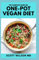 THE COMPLETE GUIDE ON ONE-POT VEGAN COOKBOOK: The Effective Guide And Recipes for Your Dutch Oven, Electric Pressure Cooker And Live a Healthy Life