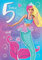 Danilo Promotions Limited Geburtstagskarte zum 5. Geburtstag, Barbie, zum 5. Geburtstag