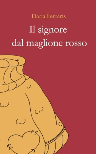 Il signore dal maglione rosso