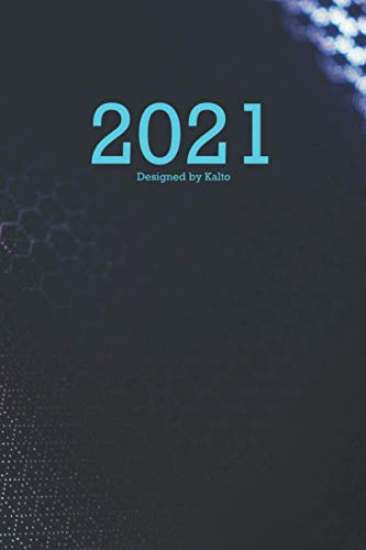 Mein Kalender 2021: Notizen, Planen, Genießen! - Designed by Kalto