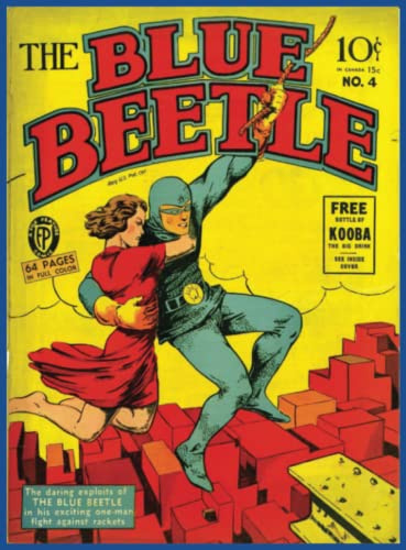 Blue Beetle #4: Golden Age Superhero Comic (Blue Beetle (Golden Age Comic), Band 4)