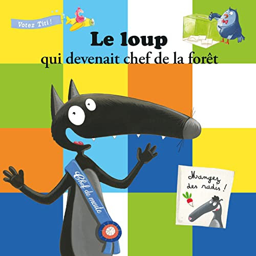Le Loup qui devenait chef de la forêt, Pt. 3 : Loup Chef