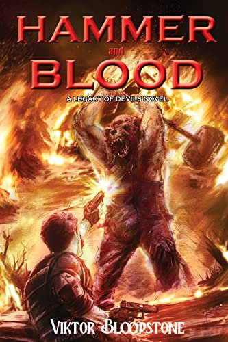 Hammer and Blood: A Legacy of Devils novel