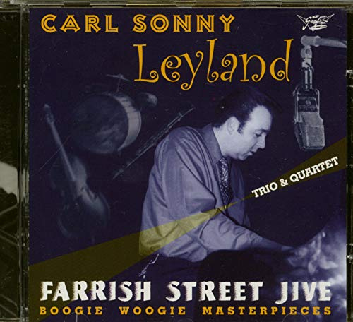 Carl Sonny Leyland - Farrish Street Jive