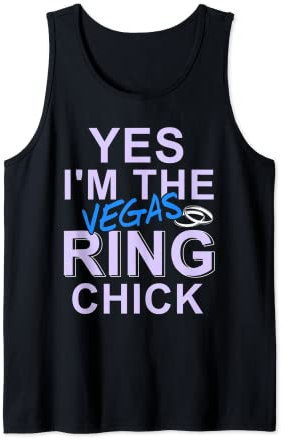 Yes I'm The Vegas Ring Chick lustiges Vegas Hochzeitsgeschenk Tank Top