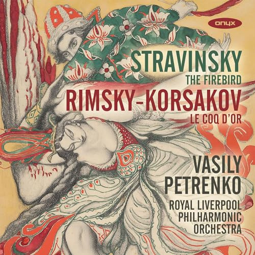 Strawinsky/Rimsky-Korssakoff: Der Feuervogel / Der Goldene Hahn