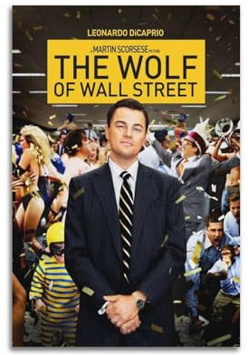VZRSQZK Filmposter The Wolf of Wall Street, dekoratives Gemälde, Leinwand-Wandposter und Kunstdruck, modernes Familienschlafzimmer-Dekor-Poster, 20 x 30 cm