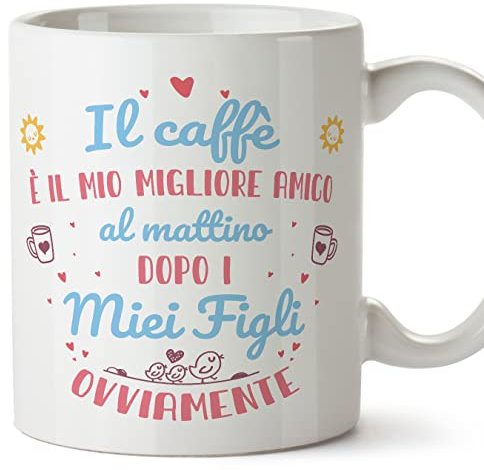Mugffins Tazza in ceramica per MAMMA/MADRE 11 oz / 350 ml - In italiano - Mio caffè migliore amico dopo figli - Idea regalo per compleanno, anniversario, natale