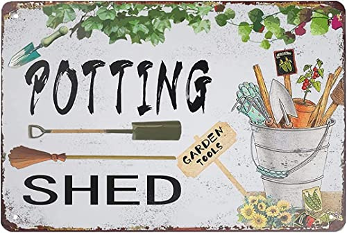 Retro Sign Tin Sign Potting Shed Garden Tools Aluminum Sign Wall Decor Shed Garage Man Cave Kitchen 8 X 12 Inch
