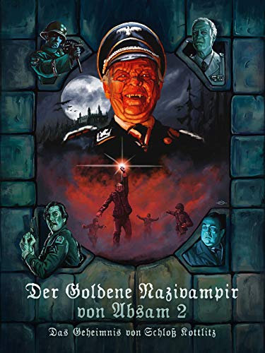 Der Goldene Nazivampir von Absam 2