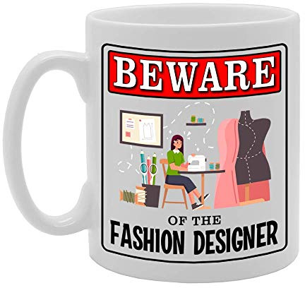 Coralgraph Inc MG4939 Beware of The Fashion Designer Novelty Gift Printed Tea Coffee Ceramic Mug