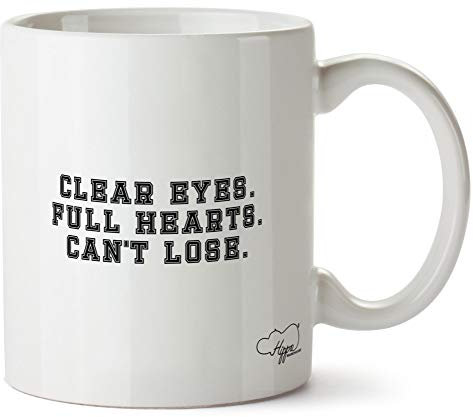 Hippowarehouse Clear Eyes. Full Hearts. Can't Lose. Printed Mug Cup Ceramic 10oz