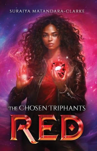 The Chosen Triphants: Red