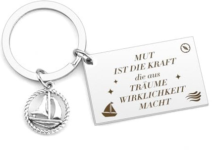 Mutmacher Geschenk,Motivationsgeschenke,Segeln Geschenk,Aufmunterung Geschenke,Geschenke für Segler,Schlüsselanhänger Segeln Geschenke für Männer Seemann Kapitän,Nautische Geschenke Seglerinnen