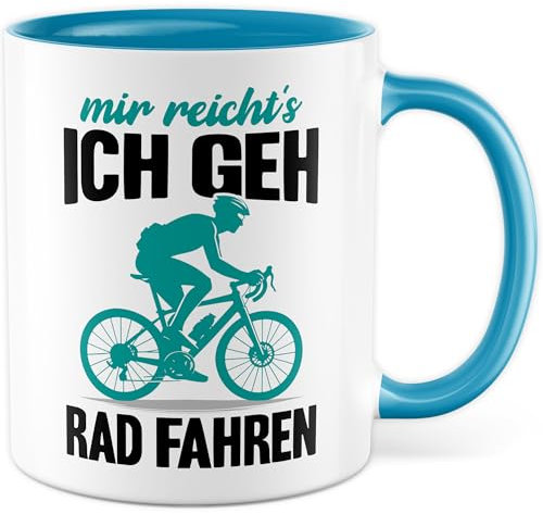 Fahrrad Tasse mit Spruch – Geschenk Mir reicht's, ich geh Rad fahren – Kaffeetasse 330ml aus Keramik – Outdoor, Fahrradliebhaber, Abenteuer – Kaffee-Becher