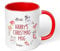 Print Maniacs Personalised Christmas Mug Hot Chocolate Tea Coffee Secret Santa Present Gift Xmas Colours Funny Novelty Snowman Wreath (Red Fill)