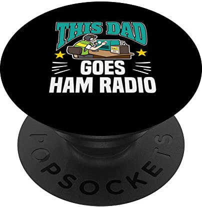 This Dad Goes Ham Radio-Motiv für Amateur-Funkantriebe PopSockets mit austauschbarem PopGrip