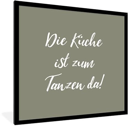 MuchoWow Poster Bilder Wanddeko Deko Wohnzimmer 40x40 cm Zitate - Die Küche ist zum Tanzen da! - Sprichwörter