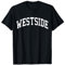 Westside Westcoast, Kalifornien, Hip Hop T-Shirt