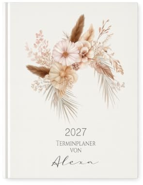 Personalisierter Terminplaner 2027 Din A5 | Hardcover Buchkalender mit Name | Florales Design, Wochen- & Jahresübersicht, Geschenkidee – Manufaktur Liebevoll (Terminplaner Alexa)