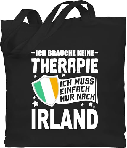 Shirtracer - Baumwolltasche - Länder Fahnen und Flaggen - Ich brauche keine Therapie Ich muss einfach nur nach Irland - weiß