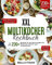 XXL Multikocher Kochbuch: Mit über 230+ Rezepten für die ganze Familie. Das Multikocher Buch mit ganz viel Geschmack