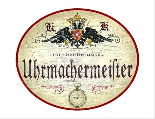 KuK Nostalgie Holzschild - Landesbefugter Uhrmachermeister - Taschenuhr TH (Größe: 19x23)