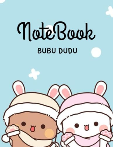 Bubu Dudu Notebook: NoteBook for kids, NoteBook for boys and girls, cute bears book, Panda NoteBook