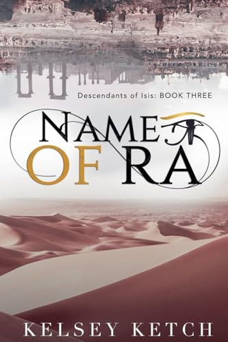 Name of Ra (Descendants of Isis, Band 3)