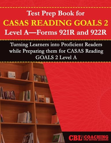 Test Prep Book for CASAS Reading GOALS 2 Level A, Forms 921R and 922R