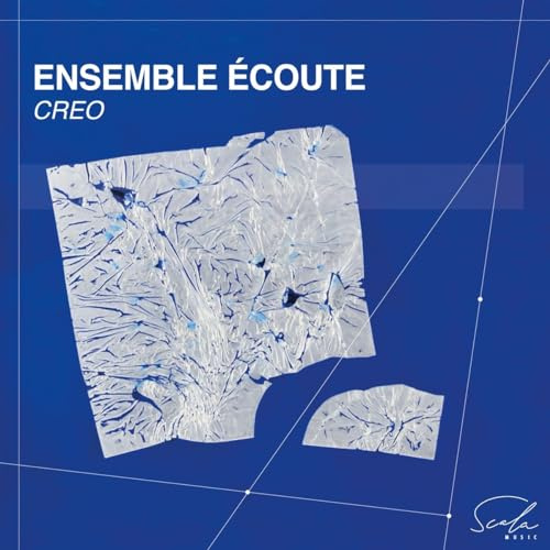 Ensemble Écoute: Creo