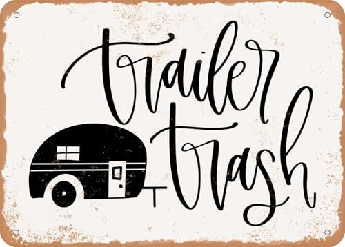 Blechschilder Trailer Trash - Vintage Look Sign sprüchen wandkunst home deko