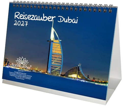 Reisezauber Dubai DIN A5 Tischkalender für 2027 Landschaft Reise Tiere Urlaub - Seelenzauber