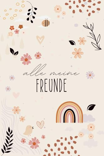 Alle meine Freunde - BOHO: ein Album für meine Freunde, Erinnerungsalbum, Freundebuch für Jugendliche & Erwachsene