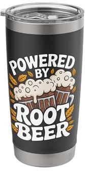 Powered By Root Beer Fun Lovers Delight Stainless Steel Insulated Tumbler