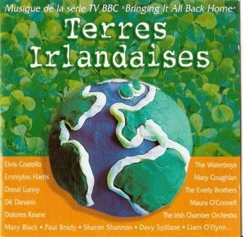Bringing It All Back Home (Musik zur BBC TV-Serie) Terres Irlandaises