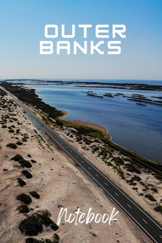 Outer Banks Notebook: A Beautiful Outer Banks Beach Blank Lined Paperback Journal